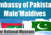 Embassy of Pakistan Male' Maldives Lily Magu near National Museum