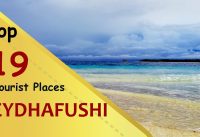 "EYDHAFUSHI" Top 19 Tourist Places | Eydhafushi Tourism | MALDIVES